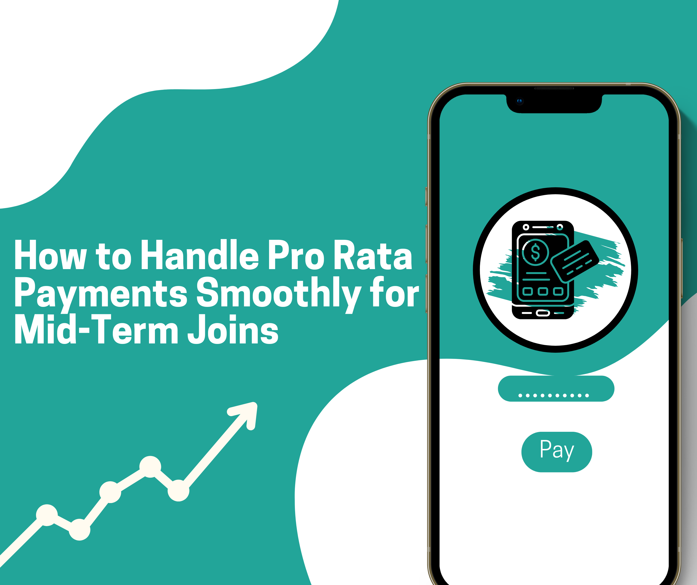 How to Handle Pro Rata Payments Smoothly for Mid-Term Joins