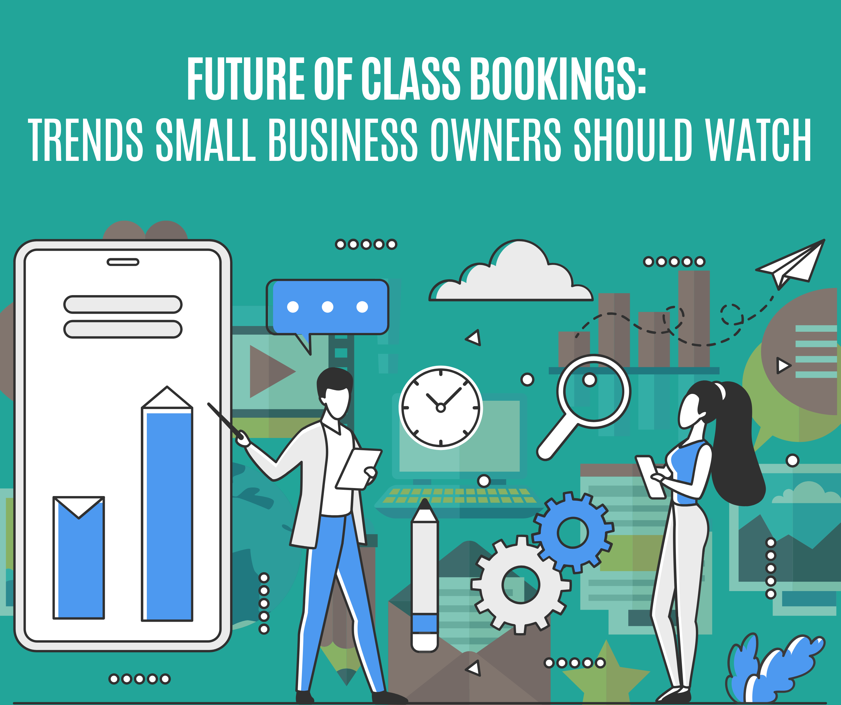 Future of Class Bookings: Trends Small Business Owners Should Watch